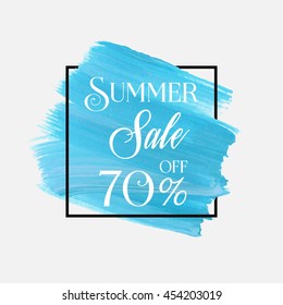 Summer sale 70% off sign over grunge brush art paint abstract texture background acrylic stroke poster vector illustration. Perfect watercolor design for a shop and sale banners.