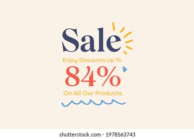 Summer sale banner discount up to 84% vector design. Enjoy Special offer summer sale tag for seasonal shopping discount promo advertisement. Vector illustration
