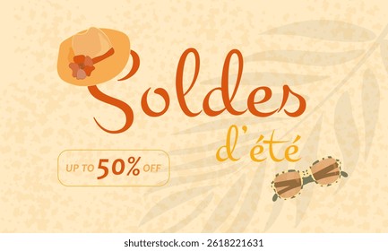 Summer Sale Banner in French SOLDES D'ETE with top view of sea, beach, sand with summer accessories and text in trendy boho colors. For marketing promotion, shop, boutique, online store or website