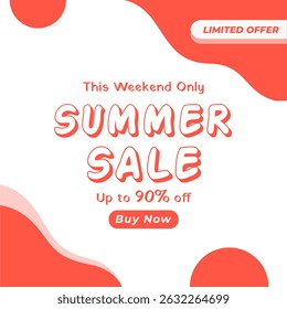 Banner ou cartaz de vendas de verão para anúncios online e offline. Somente Neste Fim De Semana. Até 90% de desconto. Compre agora. Oferta limitada. 