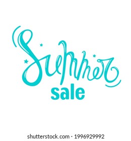 Summer sale. Bright summer hand lettering illustration for your design. Handwritten Brush text and calligraphy for poster, background, postcard, banner. Print cup, bag, shirt, package, balloon.