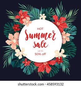 Summer sale concept. Calligraphy banner with tropical flowers and green exotic leaves.