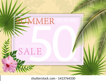 Summer Sale Discount 50% design flyers or poster with exotic jungle plant, palm leaves Vector Design Template with leaves, Floral tropical summer background