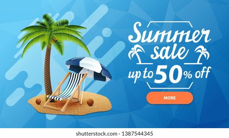 Summer sale, discount web banner for your site in a modern style with button, beautiful lettering, palm tree, beach chair and beach umbrella