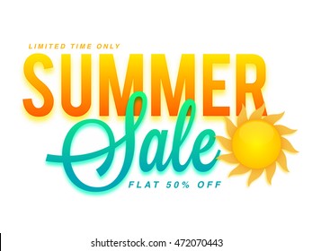 Summer Sale and Discounts, Flat 50% Off for Limited Time Only, Glossy Typographical Background with Sun, Creative Poster, Banner or Flyer layout.