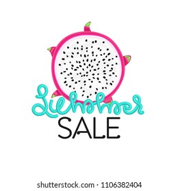 Summer sale. Hand drawn lettering with dragon fruit or pitaya. Colorful tropical fruit. Discount. Shopping. Commerce. Flyer, advertising, banner, signboard. Vector illustration, eps10