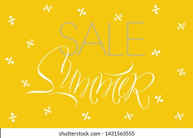 Summer sale - hand drawn lettering on yellow background. Vector illustration for commerce, offer or sale advertising design, posters, flyers, leaflets,  discount shopping, online stores, banners, web.