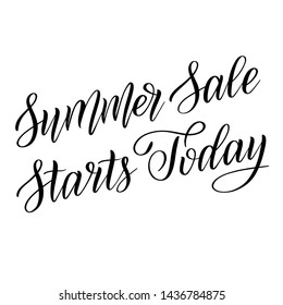 Summer Sale starts today. Black isolated cursive. Calligraphic style. Hand writing script. Brush pen lettering. Vector design element.