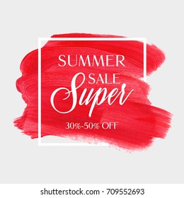 Summer Sale Super sign over watercolor art brush stroke paint abstract background vector illustration. Perfect acrylic design for a shop and sale banners.