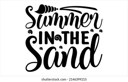  Summer in the sand-   hand drawn colourful linear lettering.
