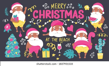 Summer Santa Characters. Tropical Christmas And Happy New Year In A Warm Climate Collection. Cute Vector Santa Claus And Lettering Inscription - Merry Christmas At The Beach