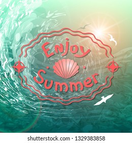 Summer sea background. Beautiful inscription coral color on the background of raging waves and seagulls. Banner for the tour operator.