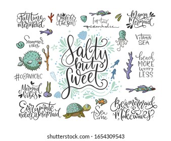 Summer sea lettering big vector set. Ocean quotes and clip art collection. Perfect for t shirt, card print design. Graphic nautical marine theme illustration. Salty but sweet.