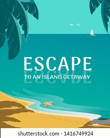 Summer seaside landscape. Blue ocean scenic view. Hand drawn tropica island escape poster. Holiday vacation season sea travel leisure. Sea leisure relax. Vector tourist trip advertisement background