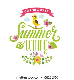 Summer season card,poster.Vector title Summer is coming.Cartoon flower,bird,ribbon,lettering quotes.Summer baby Illustration.Modern flat style.Summer Greeting typographic decor.Written Summer phrases