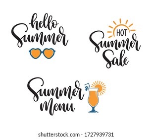 Summer seasonal phrases lettering set. Hello Summer, Hot Summer Sale and Menu with design elements