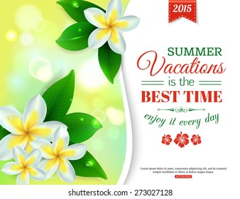 Summer shining typographical background with tropical Plumeria flowers and blurred bokeh lights. Vector illustration.