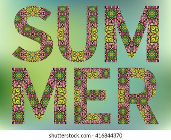 Summer sign, decorative patterned letters on green blurred background, tribal ethnic ornament. Decoration for cards or invitations, vacation, travel theme, vector illustration