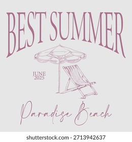 Summer slogan graphic vector print lettering for t shirt print design