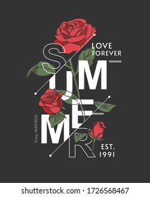 summer slogan with roses illustration on black background