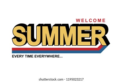 summer slogan for T-shirt printing design and various jobs, typography,  vector.