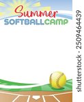 Summer Softball Camp. Template poster with realistic softball ball. Place for your text message. Vector illustration.