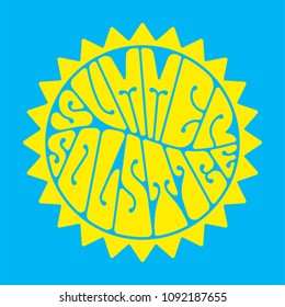 Summer solstice - handwritten lettering quote symbolizing the longest period of daylight and the shortest night of the year. Vector illustration.