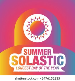 Summer Solstice. Longest day of the year. summer solstice template, banner, poster, social media post. digital post etc. design background, card, poster with text inscription. Vector illustration.