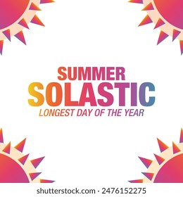 Summer Solstice. Longest day of the year. summer solstice template, banner, poster, social media post. digital post etc. design background, card, poster with text inscription. Vector illustration.