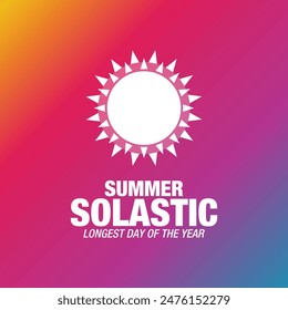 Summer Solstice. Longest day of the year. summer solstice template, banner, poster, social media post. digital post etc. design background, card, poster with text inscription. Vector illustration.