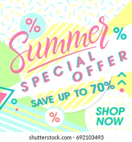 Summer special offer banner.Hand drawn lettering summer with geometric elements in memphis style. Sale season card perfect for prints, flyers,banners, promotion,special offer and more.