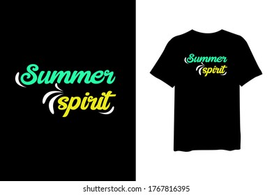 Summer spirit stylish t-shirt and apparel trendy design and with typography lettering, print, vector illustration design.