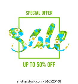 Summer or spring template for design banner,ticket, leaflet, card, poster and so on. Sale floral isolated lettering.