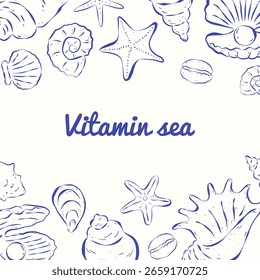 Sommerquadratkarte mit verschiedenen blauen Muscheln und Seestern auf weißem Hintergrund und Text Vitaminmeer. Handgezeichnete italienische Skizze. Design für Hintergrund, Poster, Cover, Social Media.