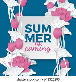 Summer square card with floral background, paper cut pink lotus flowers on blue backdrop for postcard, poster or sale banner. Summer is coming text on paper frame, vector illustration, layers isolated