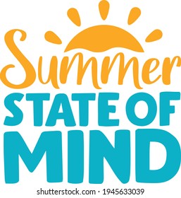 Summer state of mind | Summertime quote