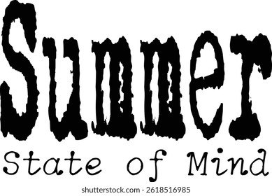 Summer State of Mind Typography T-shirt Design, Beach T-shirt Design, summer retro boho design, Vintage Distressed, vector file, silhouette file, typewriter