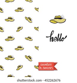 Summer style double sided greeting card for vacation. Seamless pattern with yellow straw hat on one side and on another big art element with lettering: hello.