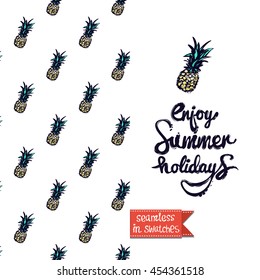 Summer style double sided greeting card for vacation. Seamless pattern with pineapple fruit on one side and on another big art element with lettering: enjoy summer holidays.