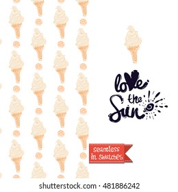 Summer style greeting card for vacation, inspired by ice-cream and sweet desserts. Seamless pattern with vanilla ice cream on one side. On another art element with lettering: love the sun.