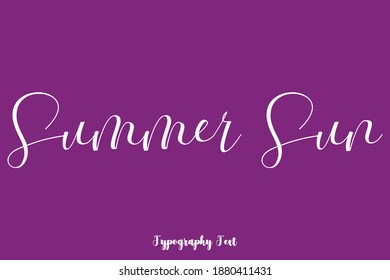Summer Sun Handwritten Typography Text On Purple Background