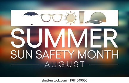 Summer sun safety month is observed every year in August, celebrated to aware about some of the damaging effects of ultraviolet (UV) exposure, and tips to help protect people during the summer months.