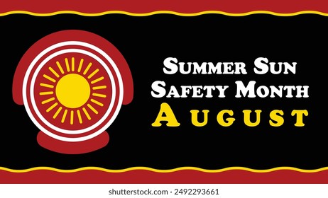 Summer Sun Safety Month vector banner design. Happy Summer Sun Safety Month modern minimal graphic poster illustration.