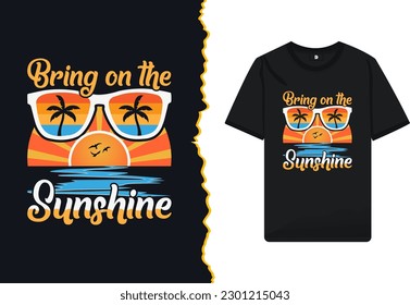 Summer sunglasses t-shirt design vector template. This design is for a beach party with a sunrise, palm tree, bird, and sea silhouette. Design Quote - Bring on the sunshine