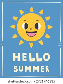 Summer Sunshine Quote Poster. Smiling sun character vector artwork with bright palette, playful flat style, joyful seasonal greeting illustration for kids decor cards banners cheerful design