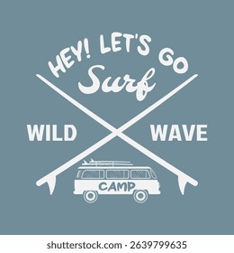 Summer and surf slogan graphic vector print lettering for t shirt print design