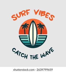 Summer and surf slogan graphic vector print lettering for t shirt print design