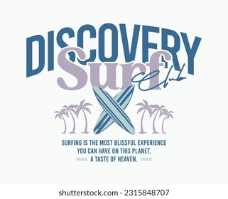 summer surfing design with typography, outdoor retro vintage print design, surfing beach design, hawaii beach landscape vector illustration for t shirt, poster, clothing, sticker