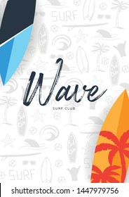 Summer Surfing Poster for Surf Club or Shop with hand draw background and Surfboard