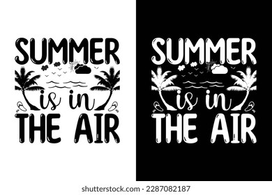 Summer Svg Typography T Shirt Design, Summer Sgv Typography Poster Design, summer design, T-Shirt Design Vector,